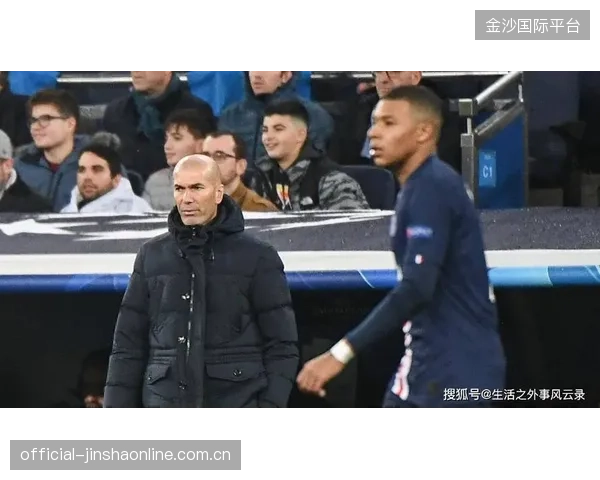姆巴佩伤情：法国主帅齐达内与球员心声爆发“巨大差异”——从“战士”到“伤兵”的转变背后